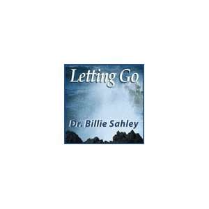  Letting Go Cd by Dr Billie J. Sahley Health & Personal 