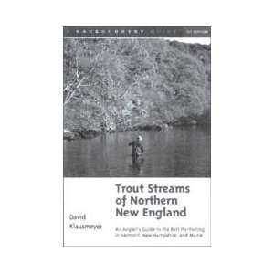  Trout Streams of Northern New England Guide Book 