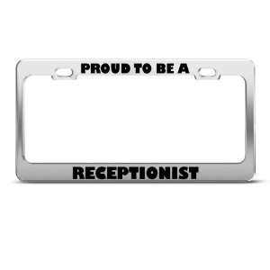  Proud To Be A Receptionist Career Profession license plate 