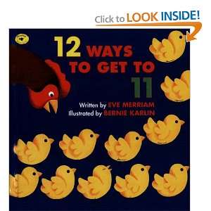 Twelve Ways to Get to Eleven Eve Merriam 9780606281393  