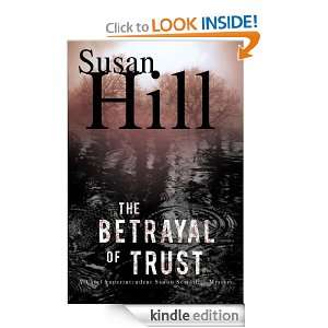 The Betrayal of Trust A Chief Superintendent Simon Serailler Mystery 