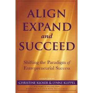  By  Align Expand and Succeed Shifting the paradigm of 
