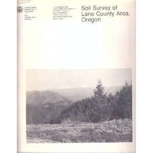  Soil survey of Lane County area, Oregon William R 
