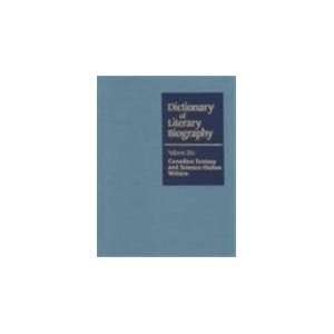  Dictionary of Literary Biography Canadian Fantasy and Science 