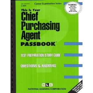  Chief Purchasing Agent (9780837333236) Jack Rudman Books
