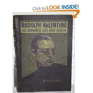  Rudolph Valentino His Romantic Life and Death, 1st 