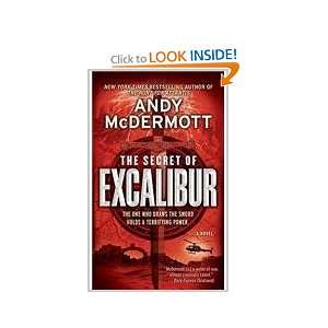 The Secret of Excalibur Andy McDermott 9780553592955  
