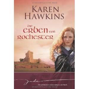    Die Erben von Rochester (9783899417470) Karen Hawkins Books