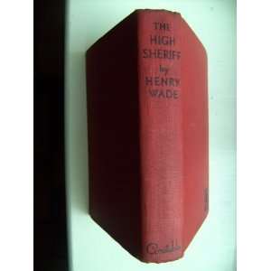  The High Sheriff Henry Wade Books