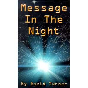 Message in the Night David Turner 9781892477118  Books