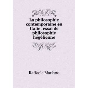  La philosophie contemporaine en Italie essai de philosophie 