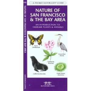  Nature of San Francisco & the Bay Area An Introduction to 