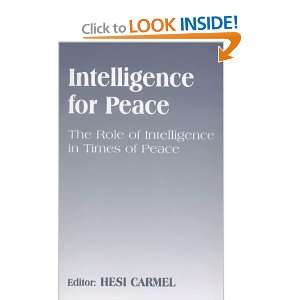   of Peace (Studies in Intelligence) (9780714680095) Hesi Carmel Books