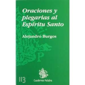  Oraciones y plegarias al Espíritu Santo (9788482392349 