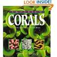 Aquarium Corals Selection, Husbandry, and Natural History by Eric H 