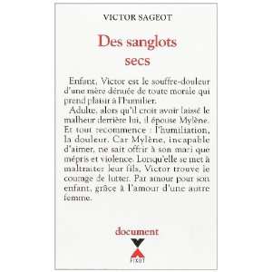  Des sanglots secs (9782221081402) Victor Sageot Books