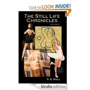 Still Life Chronicles Volume 1 D.B. Story  Kindle Store