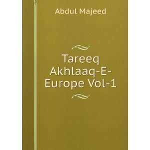  Tareeq Akhlaaq E Europe Vol 1 Abdul Majeed Books
