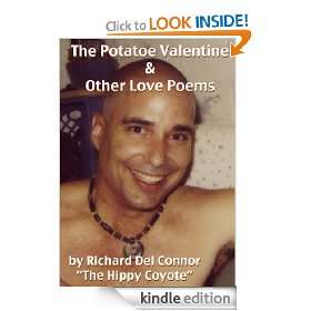 The Potatoe Valentine and Other Love Poems The Hippy Coyote, Richard 