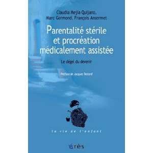  Parentalite sterile et procreation medicalement assistee 