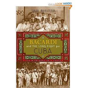   Fight for Cuba The Biography of a Cause [BACARDI & THE LONG FIGHT F