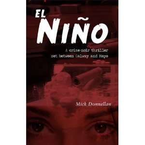  El Nino A Crime noir Thriller Set Between Galway and Mayo 
