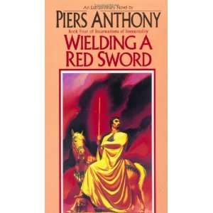  Wielding a Red Sword (Book Four of Incarnations of 