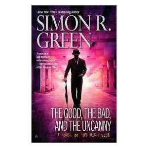  The Good, the Bad Reprint edition Simon R. Green Books