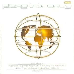  Planet Trance 02 Hypertraxx, S 2, Ferry Corsten, Tom Wax, DJ 