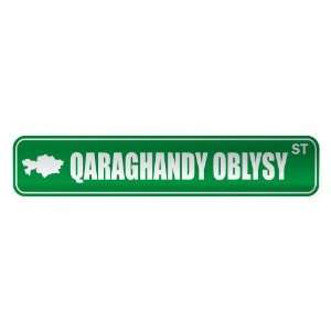   QARAGHANDY OBLYSY ST  STREET SIGN CITY KAZAKHSTAN
