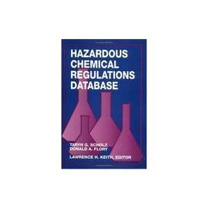 Hazardous Chemical Regulations Database  Books