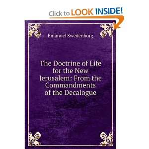 com The Doctrine of Life for the New Jerusalem From the Commandments 