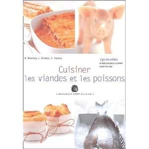  Cuisiner viandes et poissons (9782501039789) Books