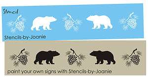 Lg STENCIL Pine Cone Bear Mountain Cabin Outdoor Signs  