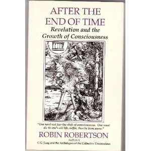  After the end of time Revelation and the growth of 