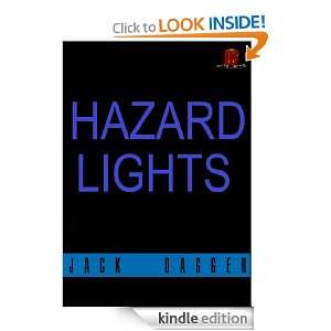 Hazard Lights Jack Dagger, Sylvester Sledge  Kindle Store
