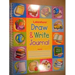  Lakeshore Draw & Write Journal Lakeshore Learning Books