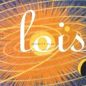  Infinity Plus Lois Music