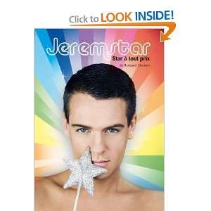 Jeremstar star à tout prix (9782914679442) Books
