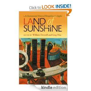 Land of Sunshine An Environmental History of Metropolitan Los Angeles 