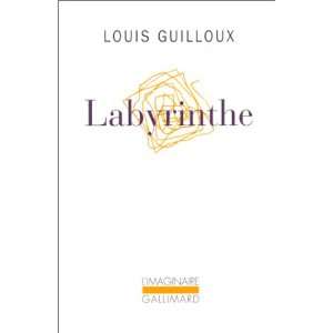  Labyrinthe (9782070752409) Louis Guilloux Books