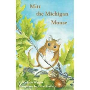    Mitt, the Michigan Mouse [Hardcover] Kathy jo Wargin Books