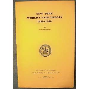  New York Worlds Fair Medals 1939 1940 Ernest Weidhass 