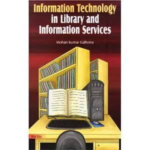  Information Technology in Library and Information Services 