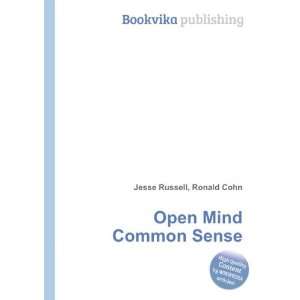  Open Mind Common Sense Ronald Cohn Jesse Russell Books