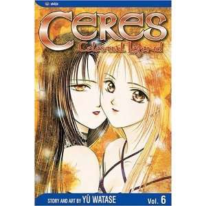  Ceres Celestial Legend, Vol. 6 Shuro (9781591161097 