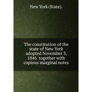 The constitution of the state of New York adopted November 