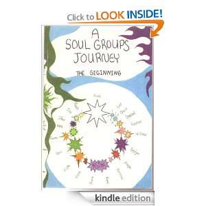 Soul Groups Journey   the Beginning Auriel Grace  