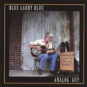  Analog Guy Blue Larry Blue Music