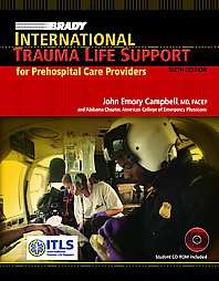 Brady International Trauma Life Support for Prehospital Care Providers 
